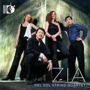 Del Sol String Quartet - Zia (2013) [Hi-Res]