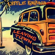 Little Kahuna - Leaving Town (2025)