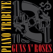 Piano Tribute Players - Piano Tribute To Guns N' Roses (2012)