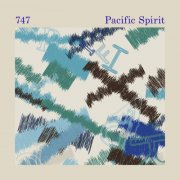 747 - Pacific Spirit (2025)