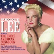 Peggy Lee - Sings the Great American Songbook (2 CD) (2019)