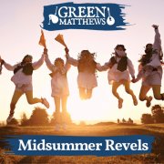 Green Matthews - Midsummer Revels (2026) [Hi-Res]