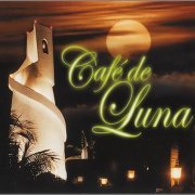 VA - Café De Luna 2 (2007)