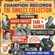 VA - Champion Records The Singles Collection (2011)