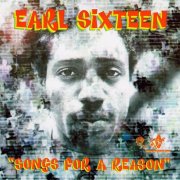 Earl Sixteen - Songs for a Reason (1982/2005)