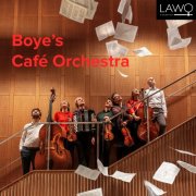 Boye's Café Orchestra - Boye's Café Orchestra (2025) Hi-Res