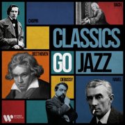 VA - Classics Go Jazz (2026)