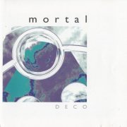 Mortal - Deco (2020/1997)