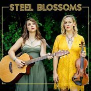 Steel Blossoms - Steel Blossoms (2019)