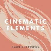 Roadlight Studios - Cinematic Elements (2020)