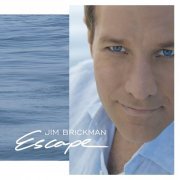 Jim Brickman - Escape (2006)