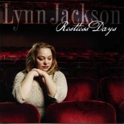 Lynn Jackson – Restless Days (2014)