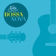 The Cool Concept "Bossa Nova" (2013)