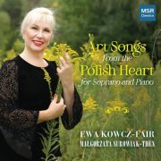 Ewa Kowcz-Fair, Małgorzata Surowiak-Then - Art Songs from the Polish Heart for Soprano and Piano (2023)