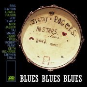 The Jimmy Rogers All Stars - Blues Blues Blues (1970)