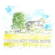 The Talbot Trail Boys - The Talbot Trail Boys EP (2026) Hi-Res