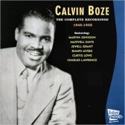 Calvin Boze - The Complete Recordings 1945-1952 (1997)