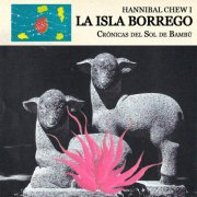 Hannibal Chew - Crónicas del Sol de Bambú (2026)
