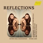 Kathrin Inbal-Bogensberger, Tatiana Liakh - Reflections (2024) [Hi-Res]