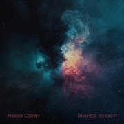 Andrew Corbin and the Space Funk Odyssey - Darkness to Light (2026)