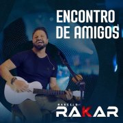 Marcelo Rakar - Encontro de Amigos ao Vivo (Ao Vivo) (2026) [Hi-Res]