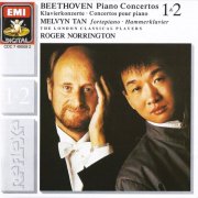 Melvyn Tan, The London Classical Players, Roger Norrington - Beethoven: Piano Concertos 1 & 2 (1989) CD-Rip