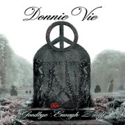 Donnie Vie - Goodbye: Enough Z'nuff (2014)