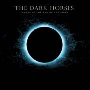 Tex Perkins & The Dark Horses - Tunnel At The End Of The Light (2015)