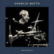 Charlie Watts - Anthology (2023)