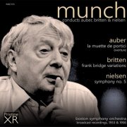 Charles Munch - Munch Conducts Auber, Britten & Nielsen (1953/56) [2019]