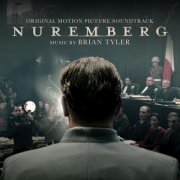 Brian Tyler - Nuremberg (Original Motion Picture Soundtrack) (2025) [Hi-Res]