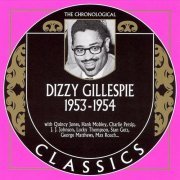 Dizzy Gillespie - The Chronological Classics: 1953-1954 (2006)