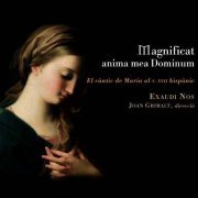 Exaudi Nos, Joan Grimalt - Magnificat Anima Mea Dominum (2008)