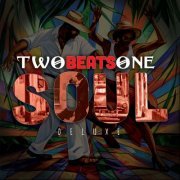 VA - Two Beats One Soul (Deluxe) (2024)