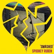 Spookey Ruben - Smashed (Radio mix) (2020)