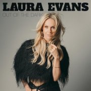 Laura Evans - Out of the Dark (2025) [Hi-Res]