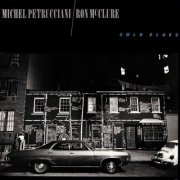 Michel Petrucciani, Ron McClure - Cold Blues (1985)