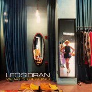 Leo Sidran - What's Trending (2023) [Hi-Res]