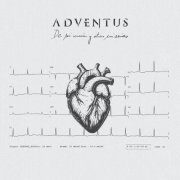 Adventus - De mi corazón y otras miserias (2025) Hi-Res