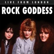 Rock Goddess - Live From London (2024)