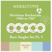 VA - Merritone Rocksteady 1966 To 1969 - 7 Rare Singles Set Pt. 5 (2023)