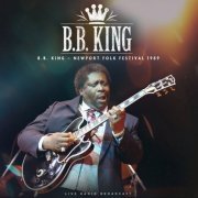 B.B. King - Newport Folk Festival 1989 (Live) (2023)