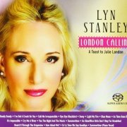 Lyn Stanley - London Calling: A Toast To Julie London (2018) [SACD]