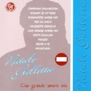 Natale Galletta - Ciao grande amore mio (2012)