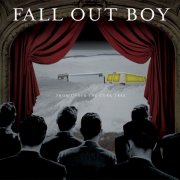 Fall Out Boy - From Under The Cork Tree (2005) [E-AC-3 JOC Dolby Atmos]