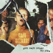 Café Bizarre - Don't Swim Tonight My Love (2020)