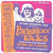 Psychedelic Sex Kicks - Original Motion Picture Soundtrack (2020) [Hi-Res]