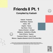 VA - Friends 2, Pt. 1 (Compiled by Kadosh) (2021)