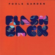 Fools Garden - Flashback (2019)