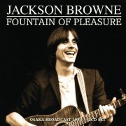 Jackson Browne - Fountain Of Pleasure (2022)